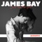 Just for Tonight (Acoustic) - James Bay lyrics