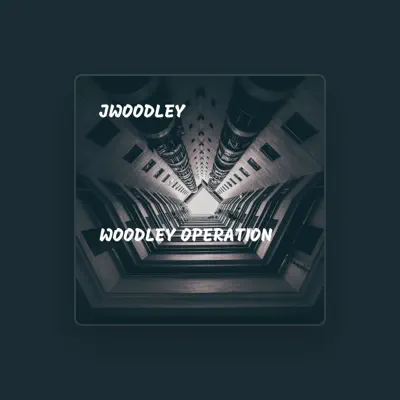Listen to J.Woodley, watch music videos, read bio, see tour dates & more!
