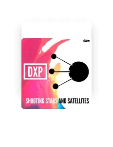 收听 DXP、观看音乐视频、阅读小传、查看巡演日期等 ！
