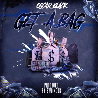 Get a Bag - Single