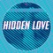Hidden Love - H.P. Vince & Dave Leatherman lyrics