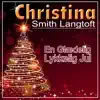 Christina Smith Langtoft - En Glædelig Lykkelig Jul