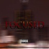 Focused - Single