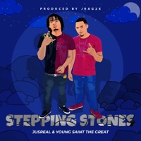 Stepping Stones (feat. Young Saint the Great) - Single - Jusreal