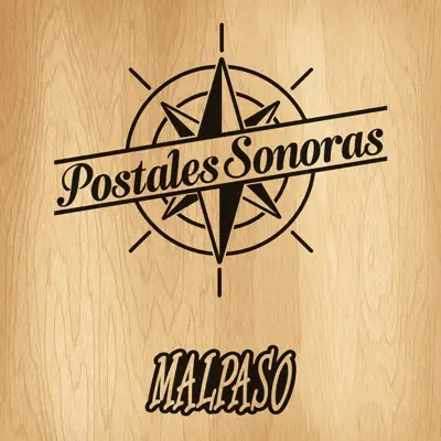 Postales Sonoras - Malpaso Postales Sonoras - Malpaso