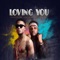 Loving You (feat. Victor AD) - Fexsy lyrics