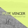 Pude Vencer (feat. Yuko) - Single