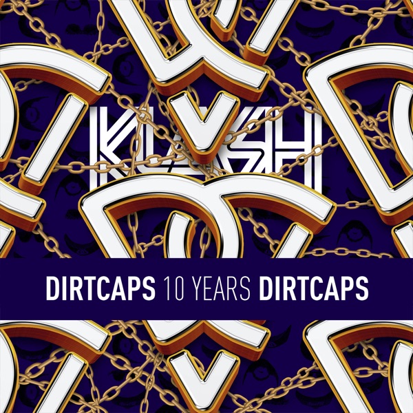 Dirtcaps Presents 10 Years of Dirtcaps