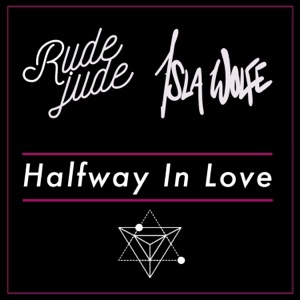 Halfway in Love - Single