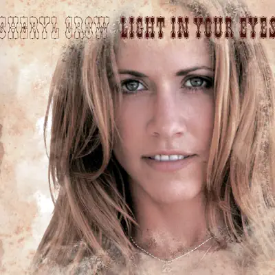 Light In Your Eyes - EP - Sheryl Crow