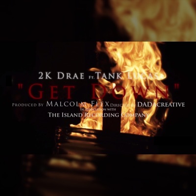 Get Down (feat. Tank LuCas) - Single