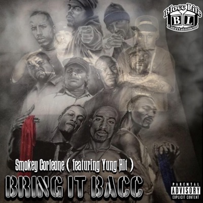 Bring It Bacc (feat. Yung Hit) - Single