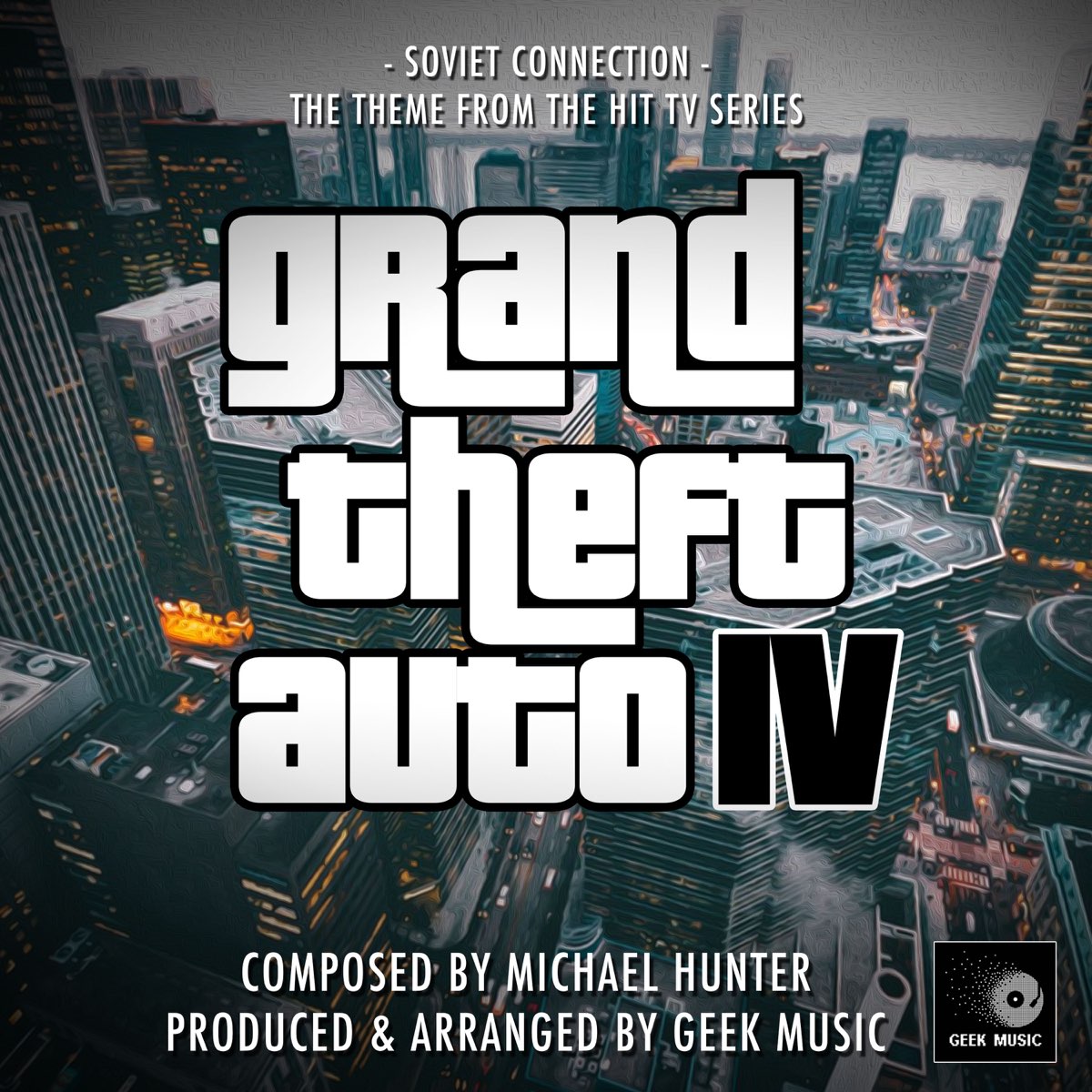 Grand Theft Auto IV Soviet Connection Main Theme Single》 Geek Music的专辑 Apple Music
