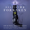 Michael Salvatori, Skye Lewin, Rotem Moav & Pieter Schlosser - Destiny 2: Forsaken (Original Soundtrack) artwork