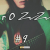 #9 - Rozz