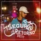 Segura o Retorno - MC Rele lyrics