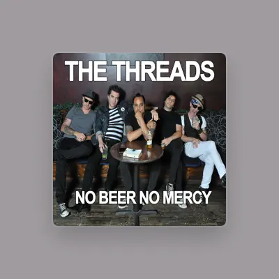 Listen to The Threads NYC, watch music videos, read bio, see tour dates & more!