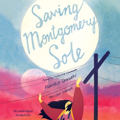 Saving Montgomery Sole (Unabridged)