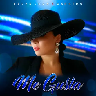 Me Gusta - Single by Ellys Leon & Garrido album reviews, ratings, credits