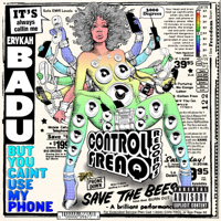 Erykah Badu - But You Caint Use My Phone artwork