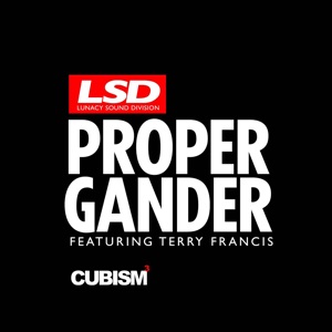 Proper Gander (feat. Terry Francis) - Single