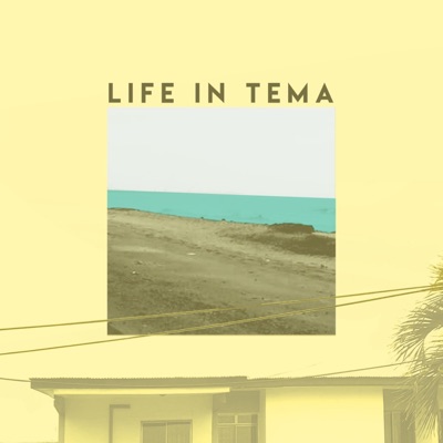 Life in Tema