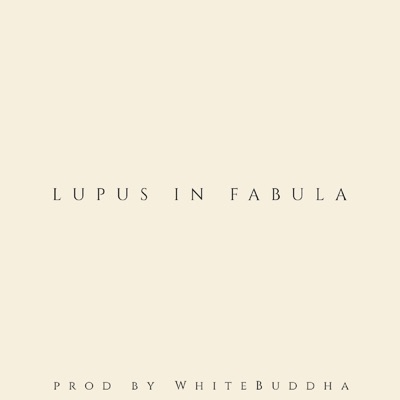 Lupus In Fabula - Single