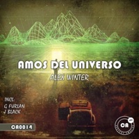 Amos Del Universo - Single - Alex Winter, G. Furlan & J Black