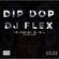 Dip Dop Afrobeat (feat. DJDid) - DJ Flex