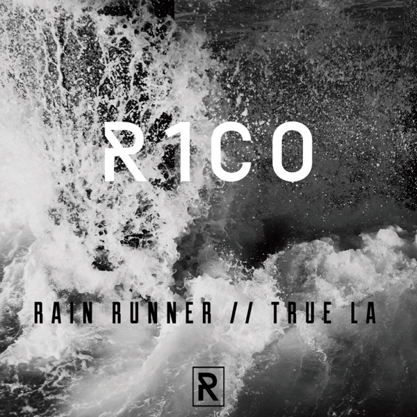Rain Runner // True La - Single