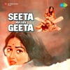 Seeta Aur Geeta (Original Motion Picture Soundtrack) artwork