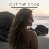 Out the Door - Natasha Moutran