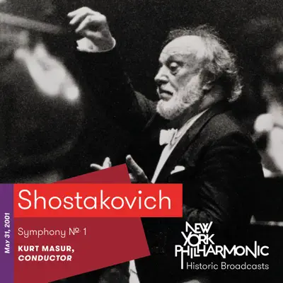Shostakovich: Symphony No. 1 (Recorded 2001) - New York Philharmonic