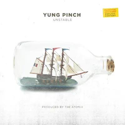 Unstable - Single - Yung Pinch