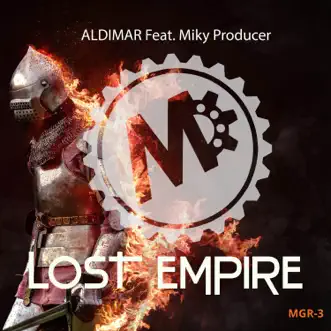 Lost Empire (feat. MIKY PRODUCER) by Aldimar song reviws