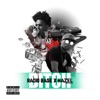 Bitch (feat. Radio Base) - Single