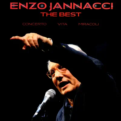 Enzo Jannacci - The Best (Concerto Vita Miracoli) - Enzo Jannacci