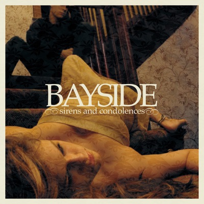 Sirens and Condolences - Bayside