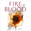 Fireblood - Elly Blake