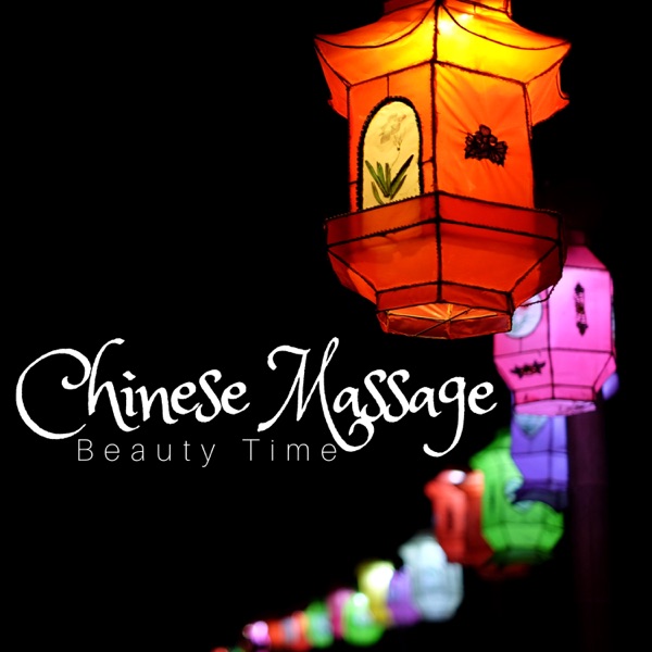 Chinese Massage: Beauty Time, Relax Body, Relaxing Music and Nature Sounds, Luxury Oriental Spa