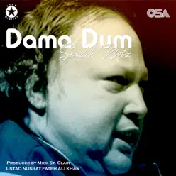 Dama Dum (feat. Mick St Clair) - Single - Nusrat Fateh Ali Khan Dama Dum (feat. Mick St Clair) - Single - Nusrat Fateh Ali Khan