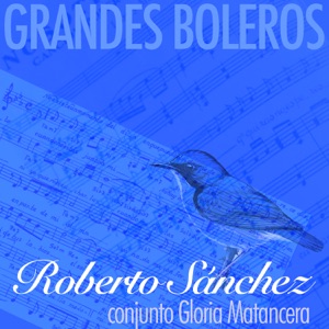 Grandes boleros (Remasterizado)