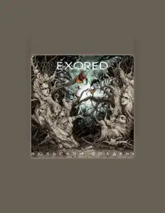 Exored을(를) 듣고, 뮤직 비디오를 보고, 약력을 읽고, 투어 일정 등을 확인하세요!