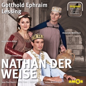 Nathan der Weise - Die wichtigsten Szenen im Original: Entdecke. Dramen. Erläutert.