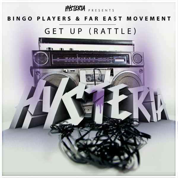 Get Up (Rattle) [feat. Far East Movement] - Single
