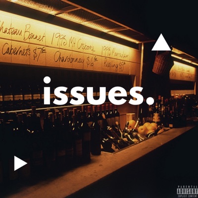 Issues (feat. Tito & YungStew) - Single