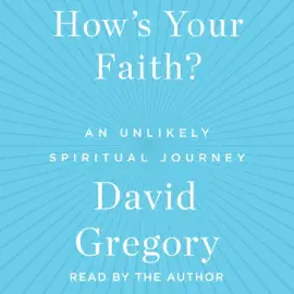 How's Your Faith (Unabridged)