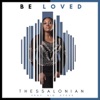 Be Loved (feat. Big Steve) - Single