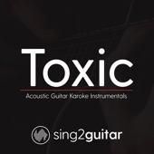 Toxic (In the Style of Melanie Martinez) [Acoustic Guitar Karaoke] artwork