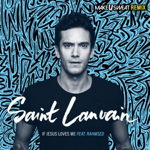 Saint Lanvain & Rahmsed - If Jesus Loves Me - Line Dance Music